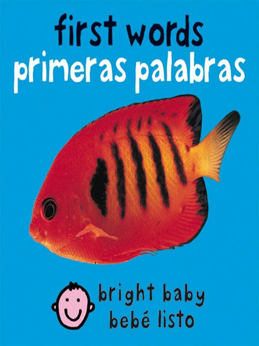Title details for Bright Baby First Words by Roger Priddy - Wait list
